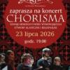 Szwajcarski chór CHORISMA wystąpi w Teatrze Zdrojowym! Wyjątkowy koncert muzyki klasycznej i regionalnej